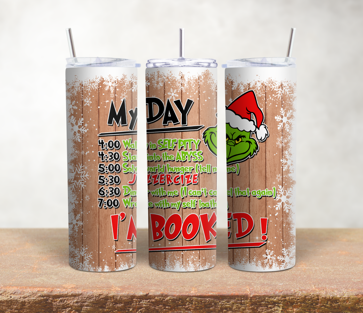 I'm Booked Grinch Tumbler
